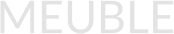 MEUBLE